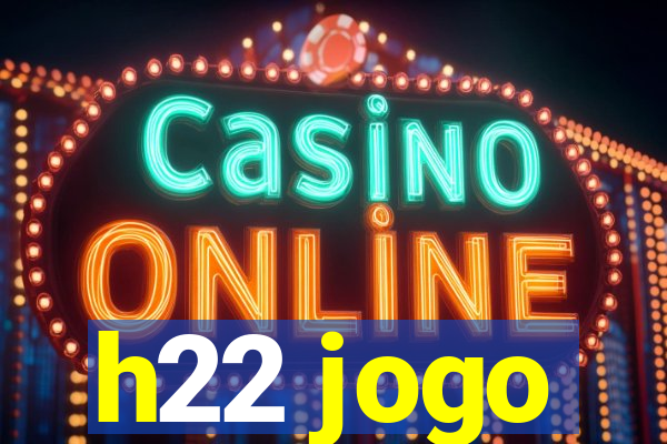 h22 jogo